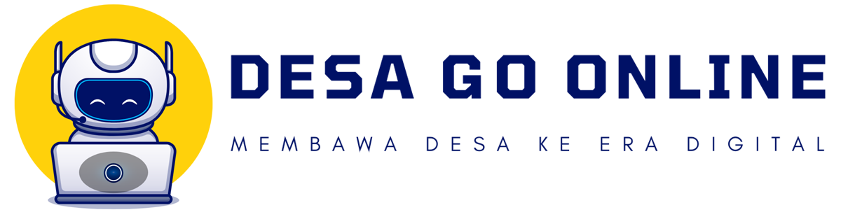 Desa Go Online - Transformasi Digital untuk Desa Lebih Maju
